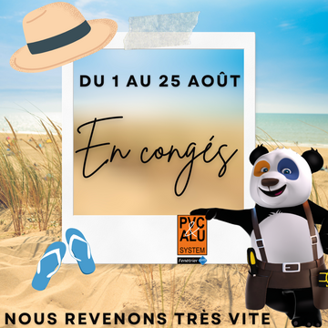 PVC SYSTEM : Votre été, notre priorité !
